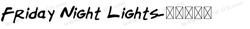 Friday Night Lights字体转换